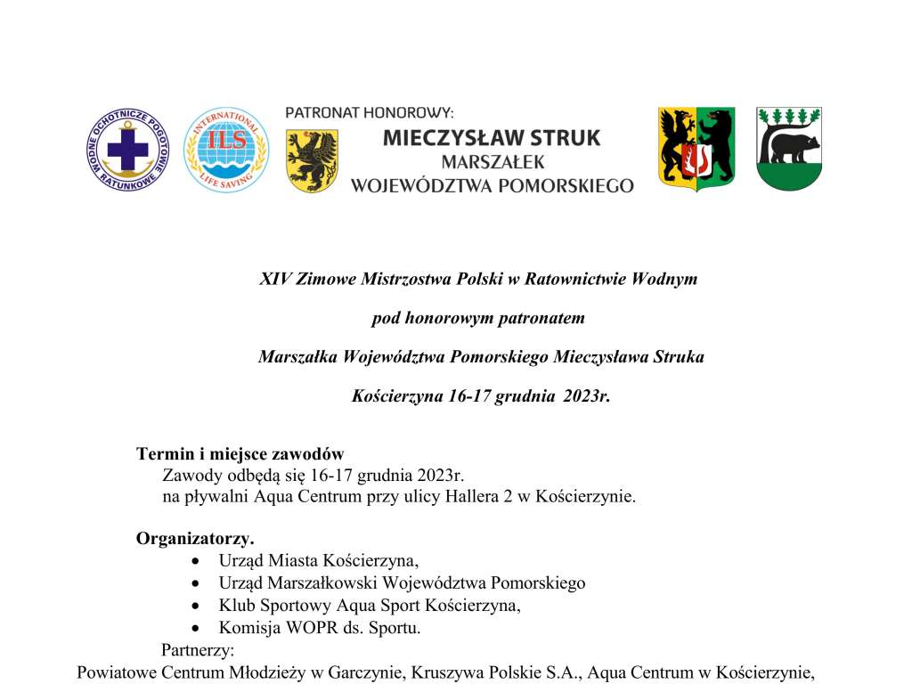 14.Zimowe Mistrzostwa Polski w Ratownictwie Wodnym pod honorowym patronatem Marszałka Województwa Pomorskiego Mieczysława Struka