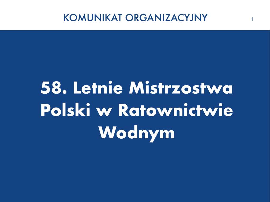 58. Letnie Mistrzostwa Polski w Ratownictwie Wodnym