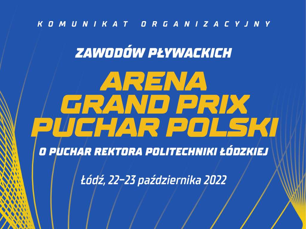 Arena Grand Prix Puchar Polski o Puchar Rektora Politechniki Łódzkiej