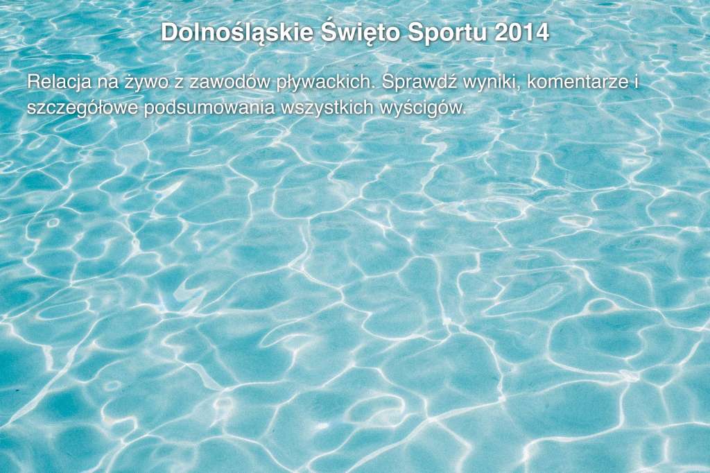 Dolnośląskie Święto Sportu 2014