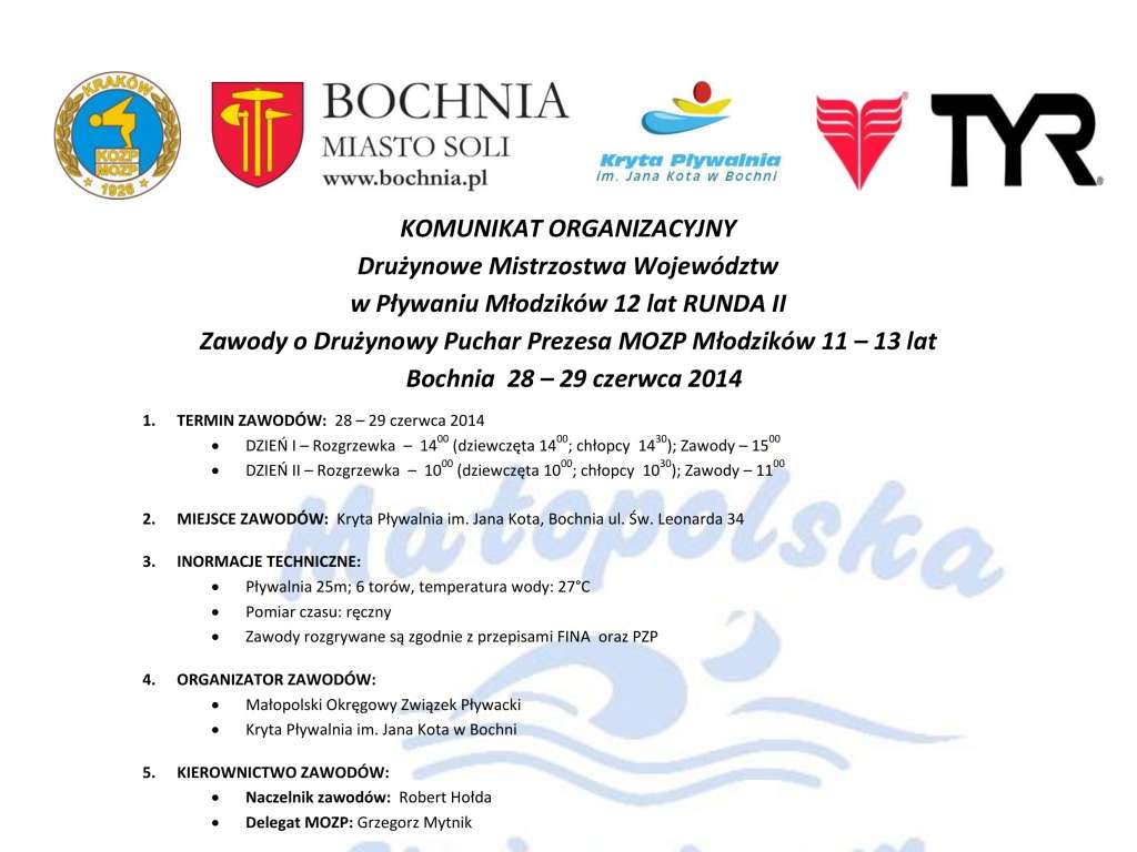 Drużynowe Mistrzostwa Województw w Pływaniu Młodzików 12 lat runda II Drużynowy Puchar Prezesa MOZP Młodzików 11 – 13 lat