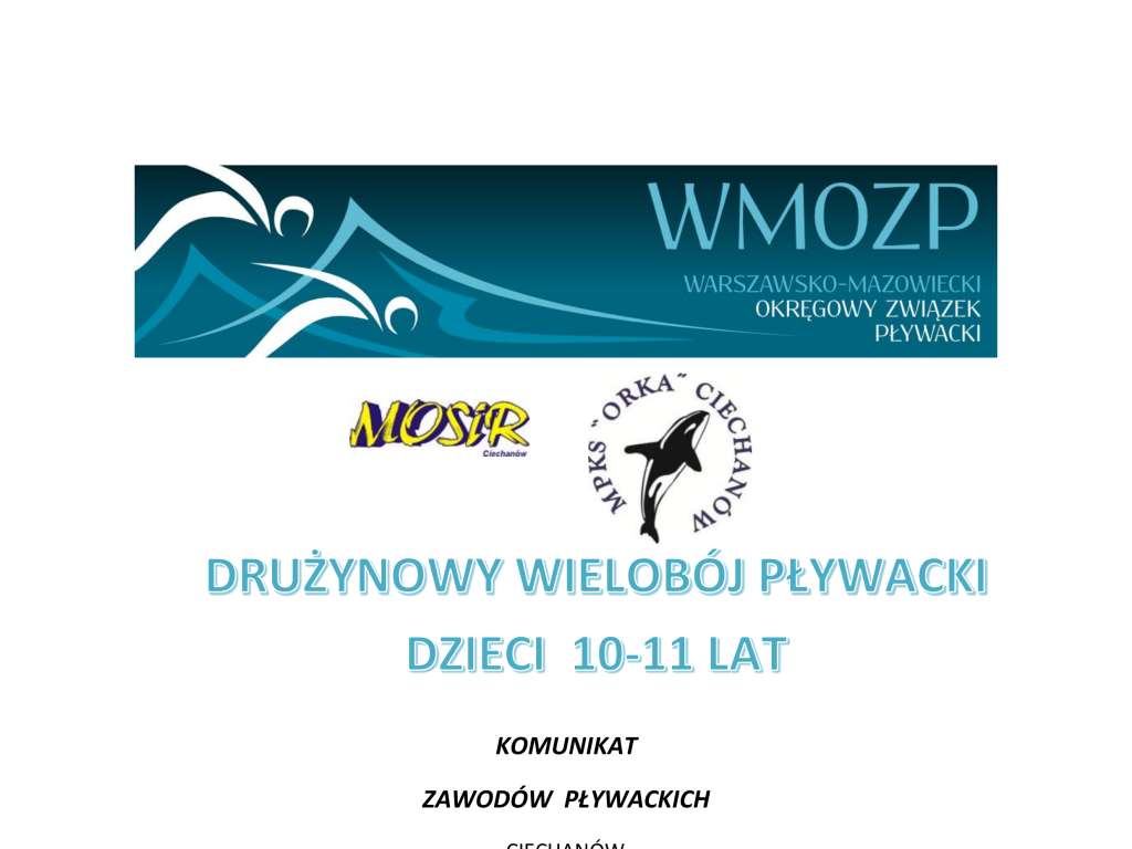 Drużynowy Wielobój Pływacki 10 -11 lat