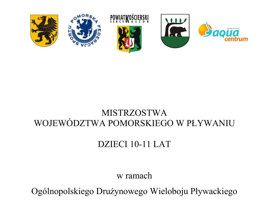 Drużynowy Wielobój Pływacki 10 - 11 lat Mistrzostwa Województwa Pomorskiego w pływaniu