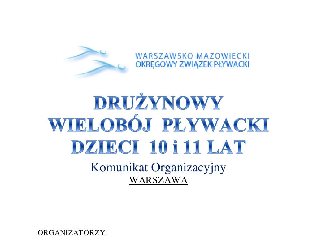 Drużynowy Wielobój Pływacki Dzieci 10 - 11 lat