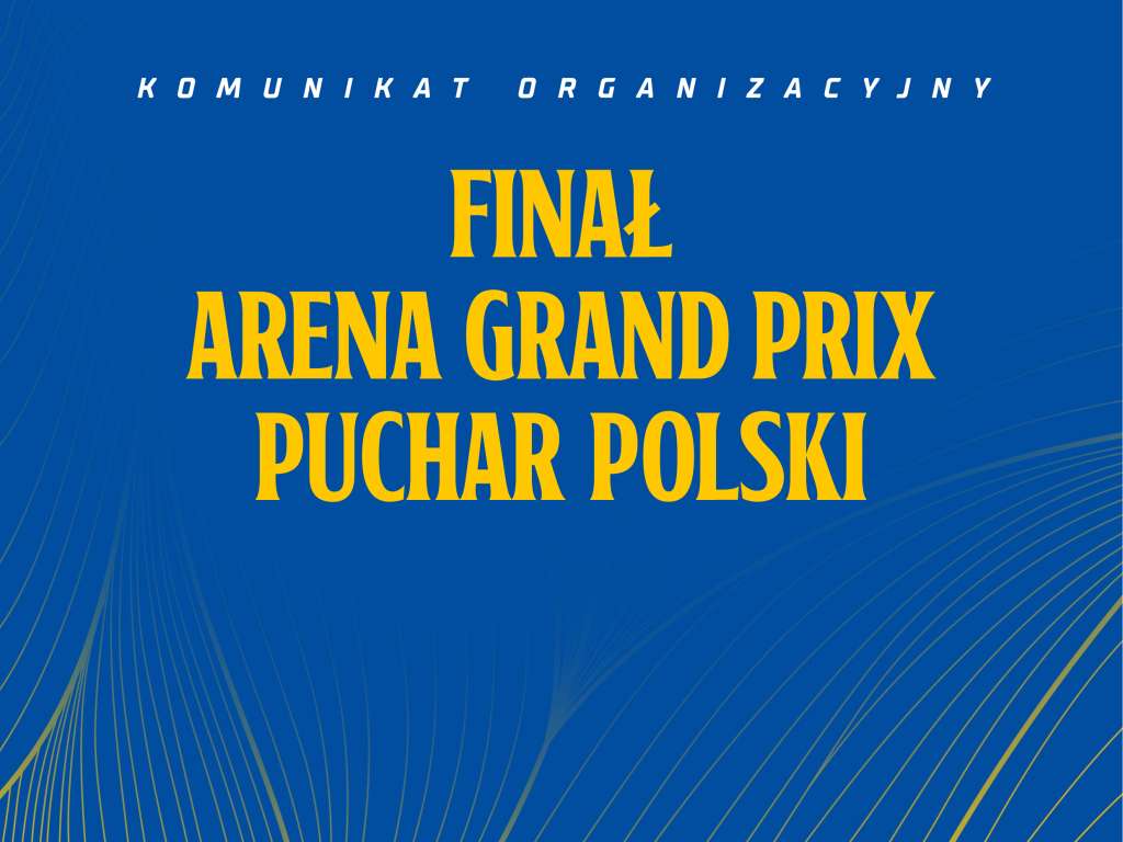 Finał Arena Grand Prix Puchar Polski
