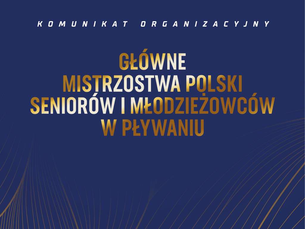 Główne Mistrzostwa Polski Seniorów i Młodzieżowców