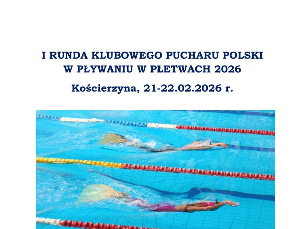 I Runda Klubowego Pucharu Polski w pływaniu w płetwach 2026