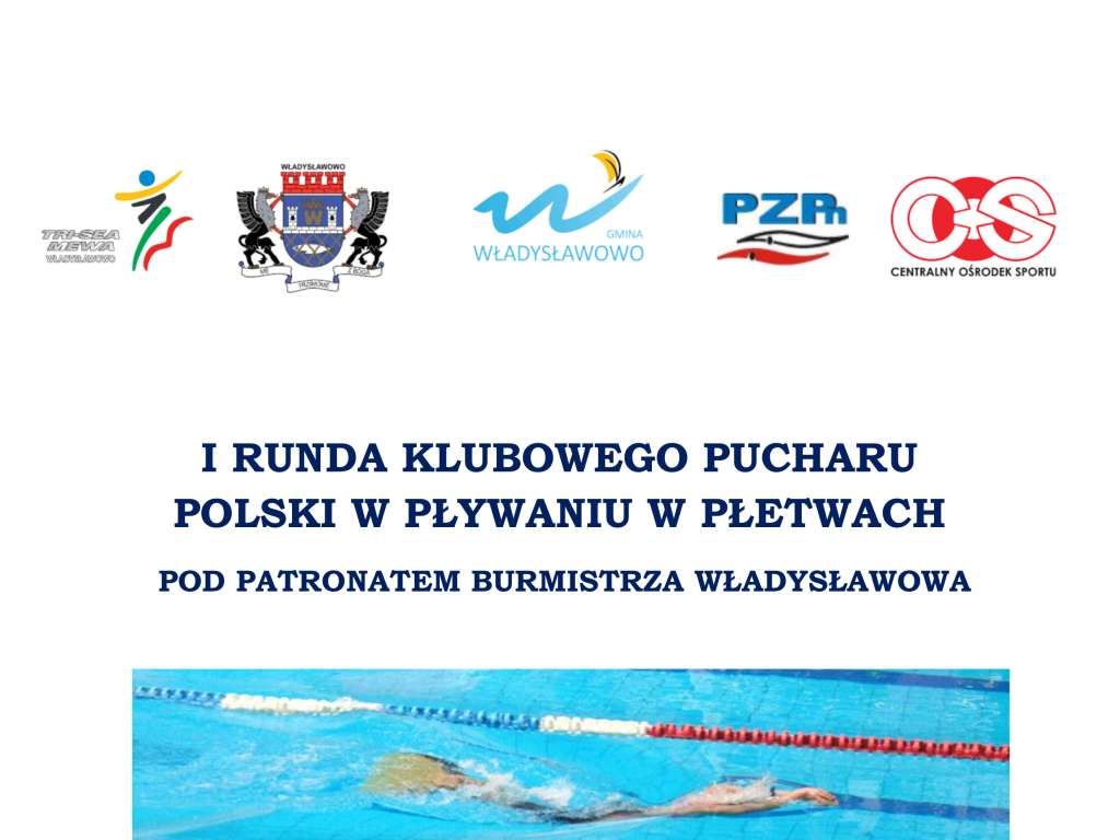 I runda Klubowego Pucharu Polski w Pływaniu w Płetwach pod patronatem Burmistrza Władysławowa