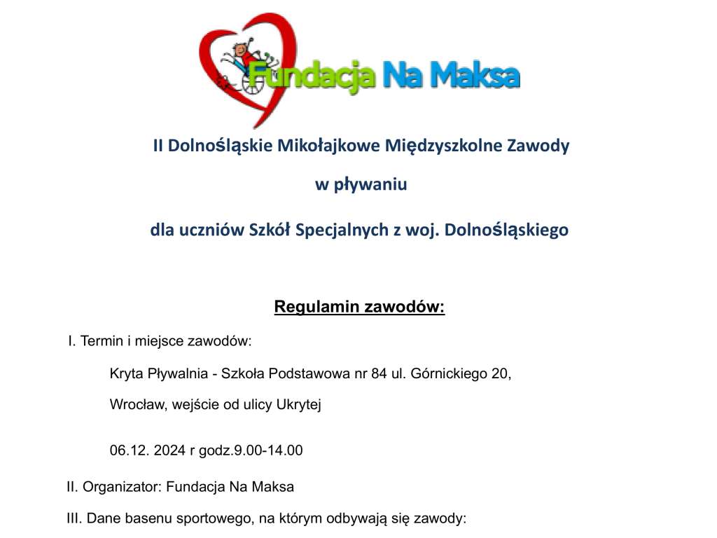 II Dolnośląskie Mikołajkowe Międzyszkolne Zawody w pływaniu dla uczniów Szkół Specjalnych z woj. Dolnośląskiego
