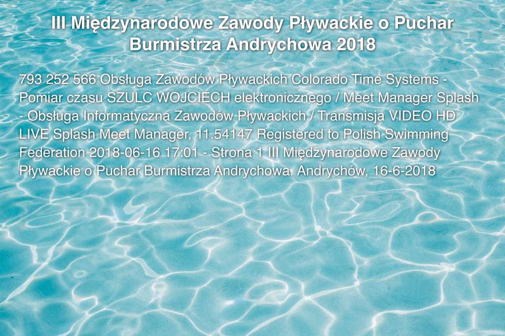III Międzynarodowe Zawody Pływackie o Puchar Burmistrza Andrychowa 2018