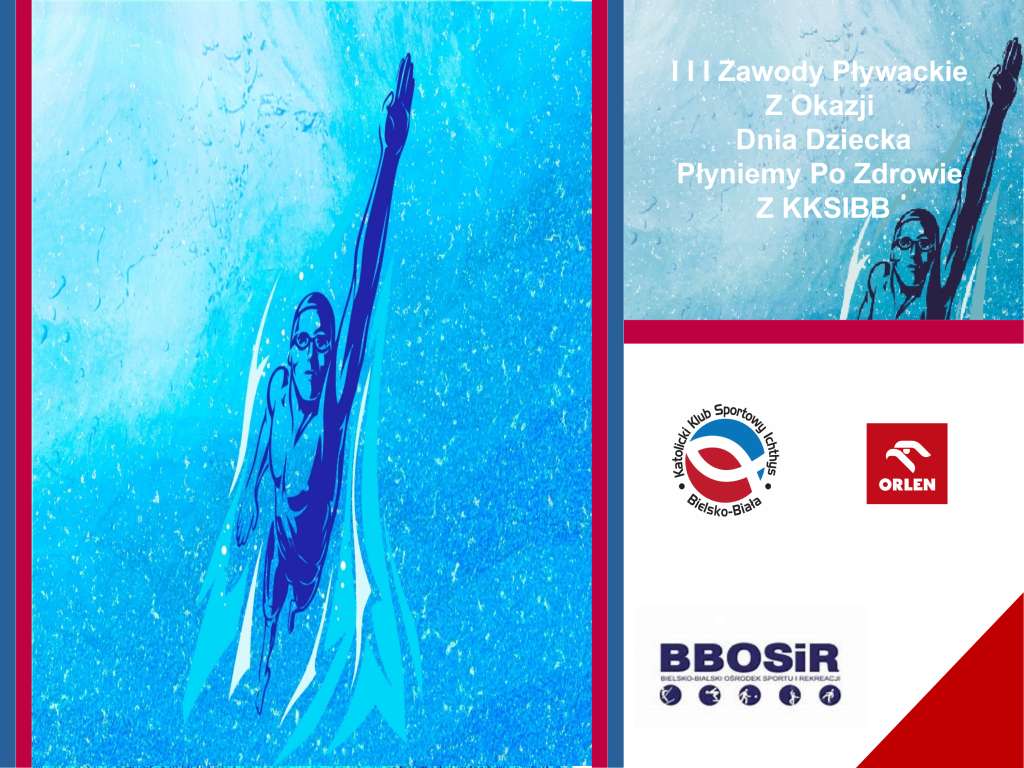 III Zawody Pływackie Z Okazji Dnia Dziecka Płyniemy Po Zdrowie z KKSIBB