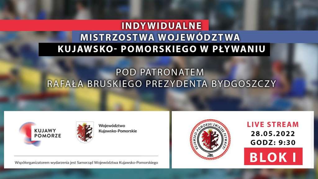 Indywidualne Mistrzostwa Województwa Kujawsko-Pomorskiego w pływaniu