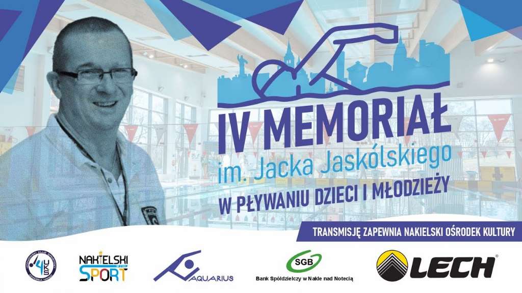 IV Memoriał Jacka Jaskólskiego w Pływaniu Dzieci i Młodzieży