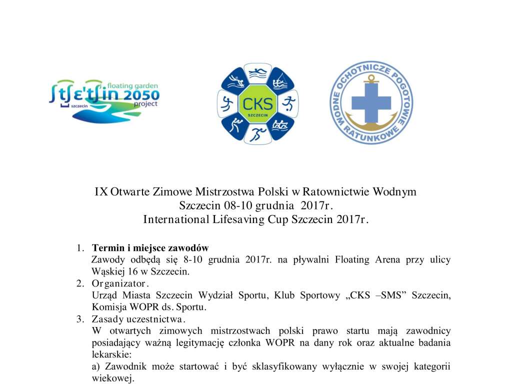 IX Otwarte Zimowe Mistrzostwa Polski w Ratownictwie Wodnym International Lifesaving Cup