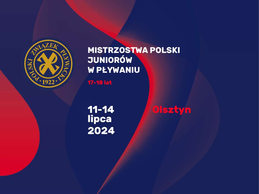 Letnie Mistrzostwa Polski Juniorów 17-18 lat w pływaniu