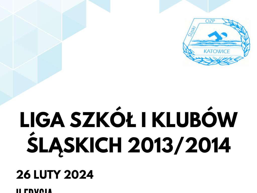 Liga Szkół i Klubów Śląskich rocznika 2013/2014 - II runda