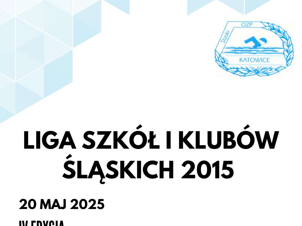 Liga Szkół i Klubów Śląskich rocznika 2015 - IV edycja