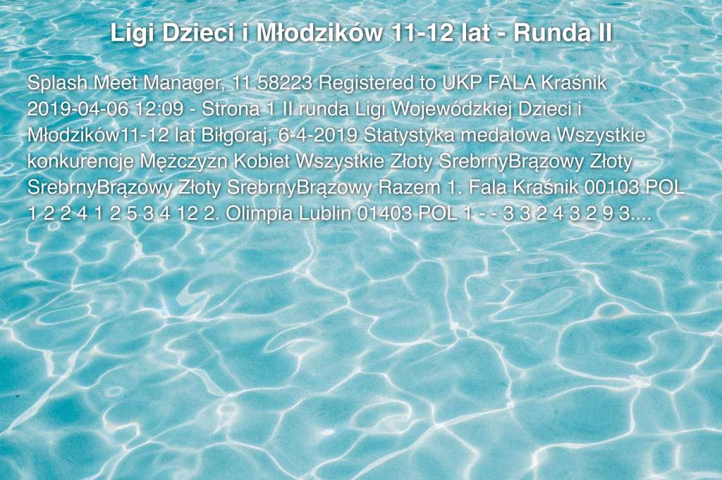 Ligi Dzieci i Młodzików 11-12 lat - Runda II