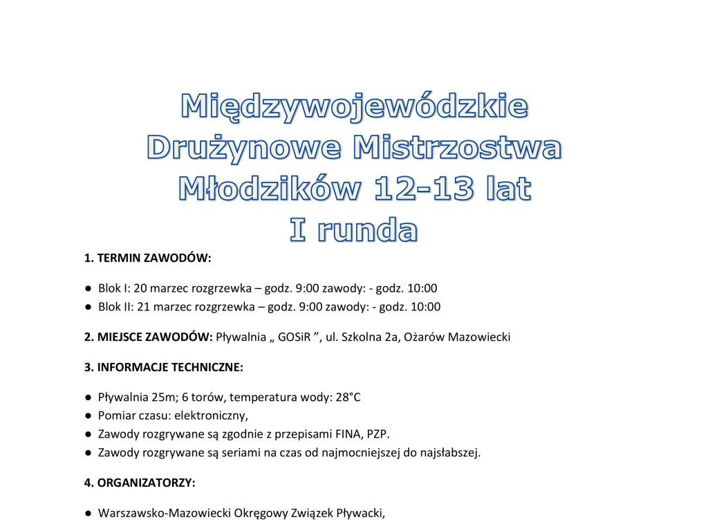 Międzywojewódzkie Drużynowe Mistrzostwa Młodzików 12 - 13 lat - I Runda