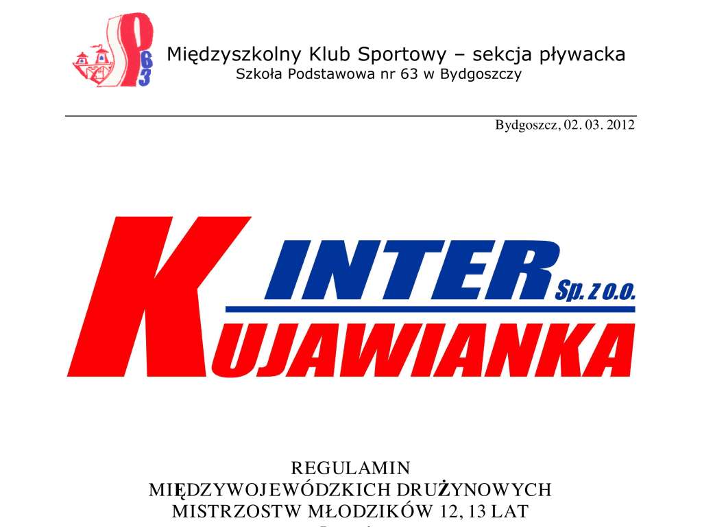Międzywojewódzkie  Drużynowe Mistrzostwa Młodzików 12, 13 lat –  I runda
