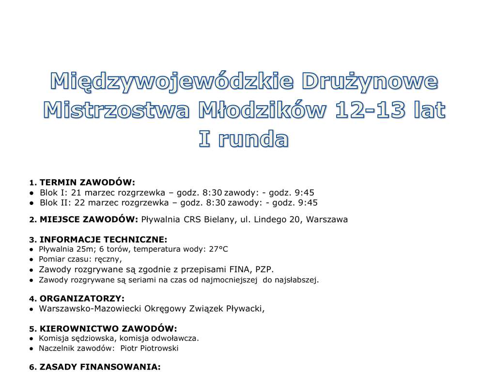 Międzywojewódzkie  Drużynowe Mistrzostwa Młodzików 12, 13 lat –  I runda