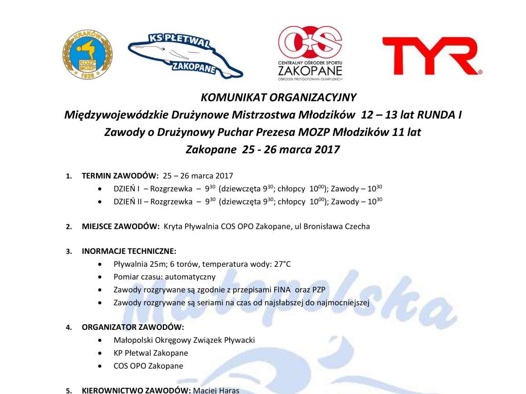 Międzywojewódzkie  Drużynowe Mistrzostwa Młodzików 12, 13 lat  I runda Zawody o Drużynowy Puchar Prezesa MOZP Młodzików 11 lat