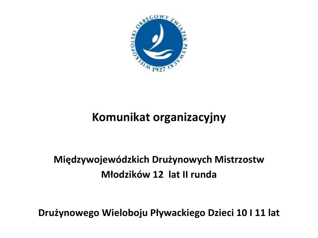 Międzywojewódzkie Drużynowe Mistrzostwa Młodzików 12 lat II runda, Drużynowy Wielobój Pływacki Dzieci 10 i 11 lat