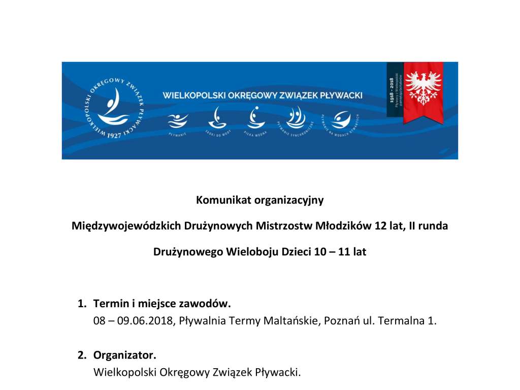 Międzywojewódzkie Drużynowe Mistrzostwa Młodzików 12 lat, II runda Ogólnopolskie Drużynowe Zawody Dzieci 10 – 11 lat