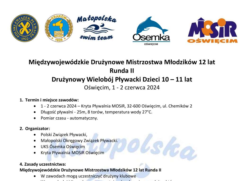 Międzywojewódzkie Drużynowe Mistrzostwa Młodzików 12 lat Runda II Drużynowy Wielobój Pływacki Dzieci 10 – 11 lat
