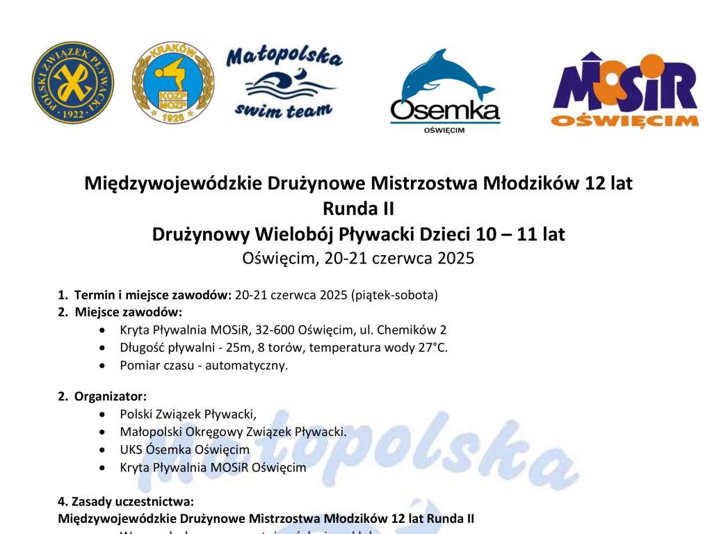 Międzywojewódzkie Drużynowe Mistrzostwa Młodzików 12 lat Runda II Drużynowy Wielobój Pływacki Dzieci 10 – 11 lat
