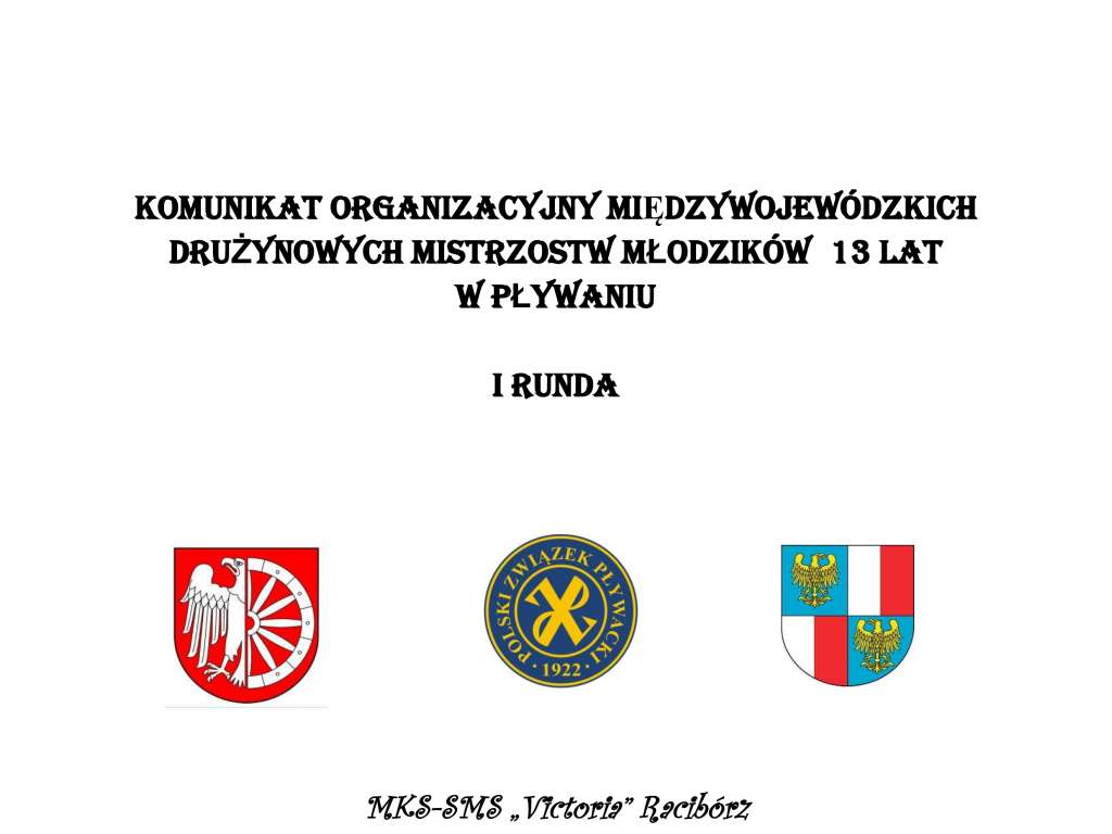 Międzywojewódzkie  Drużynowe Mistrzostwa Młodzików 13 lat  I runda