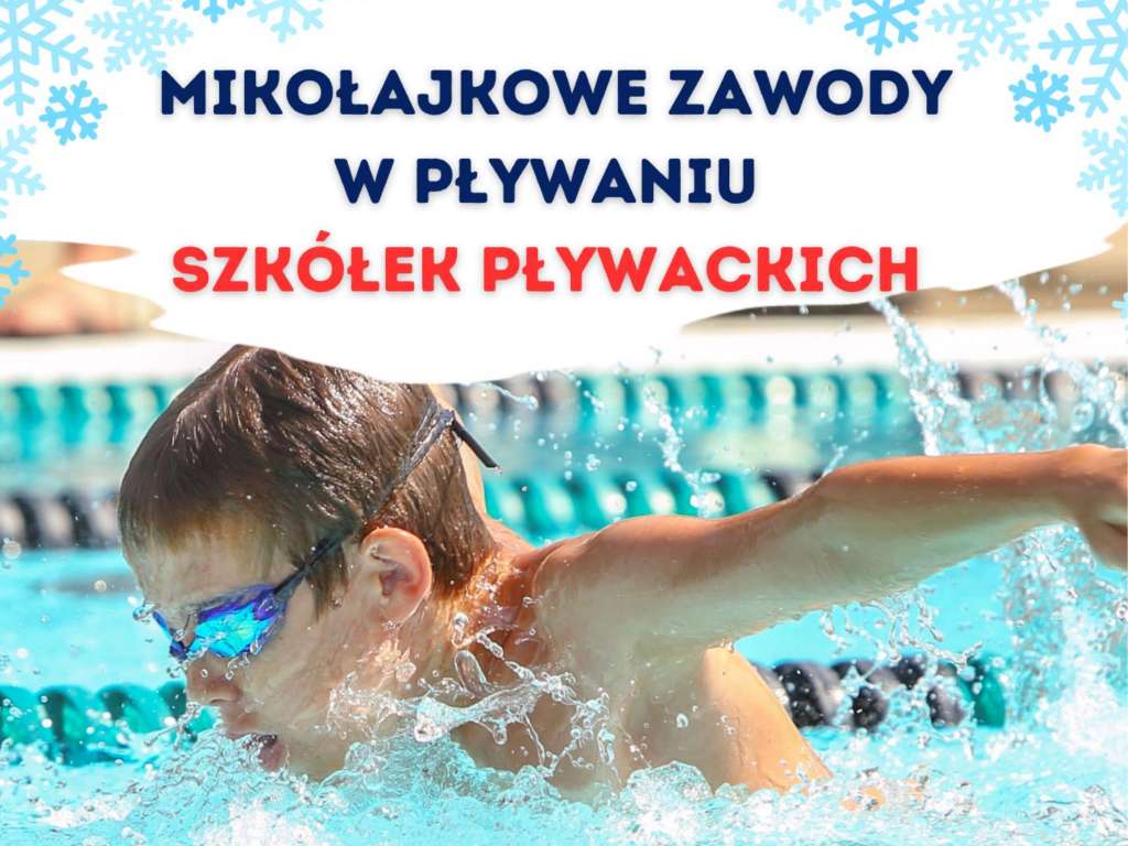 Mikołajkowe Zawody Pływackie Szkółek Pływackich