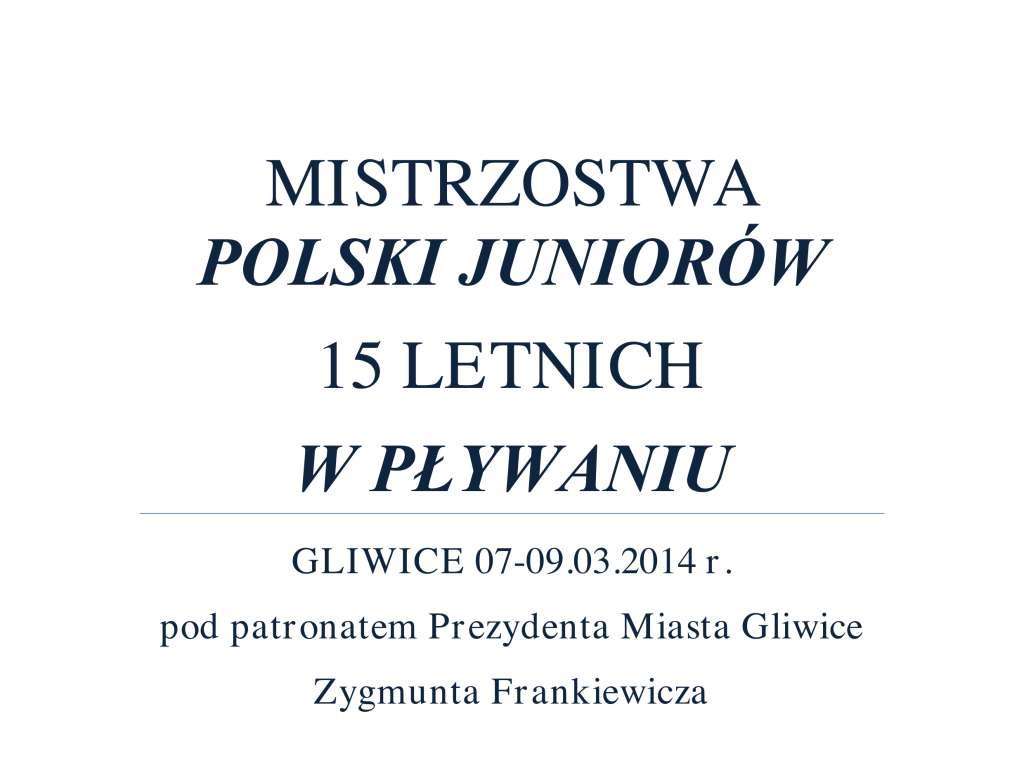 Mistrzostwa Polski Juniorów 15 lat