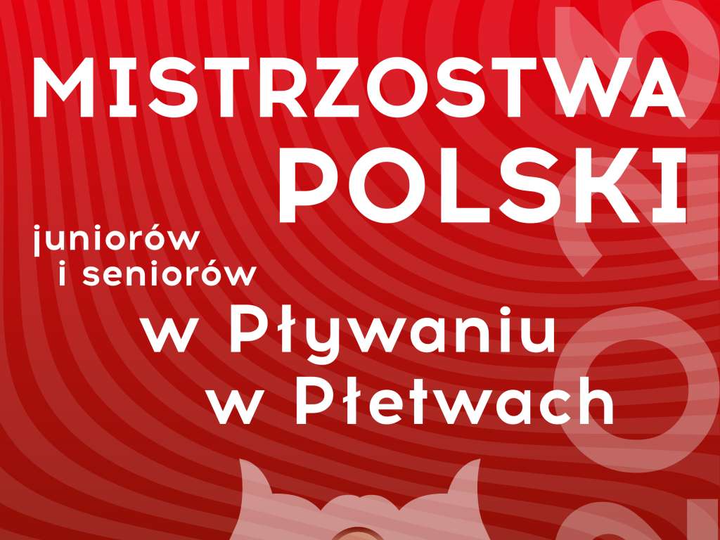 Mistrzostwa Polski Juniorów i Seniorów w Pływaniu w Płetwach