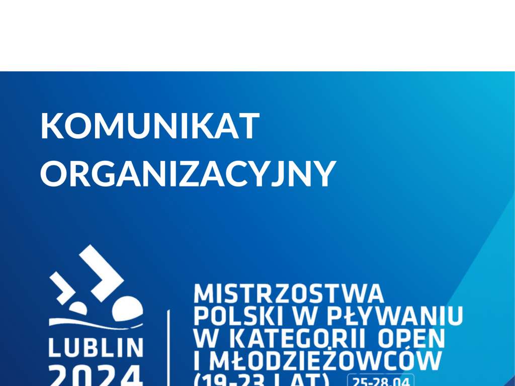 Mistrzostwa Polski w Pływaniu w kat. Open i Młodzieżowców (19-23 lat)