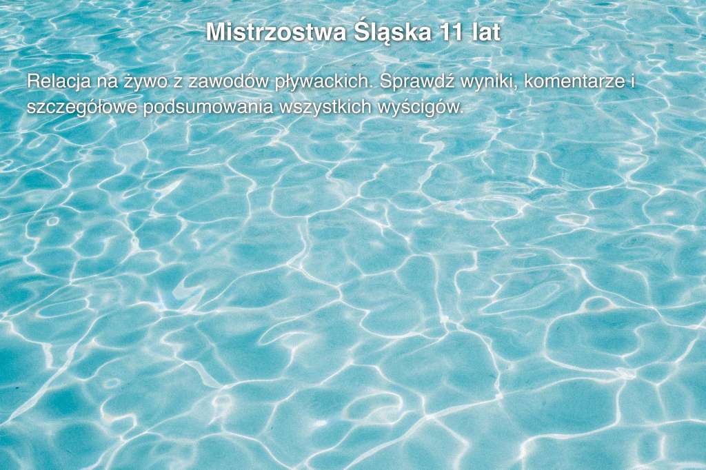 Mistrzostwa Śląska 11 lat