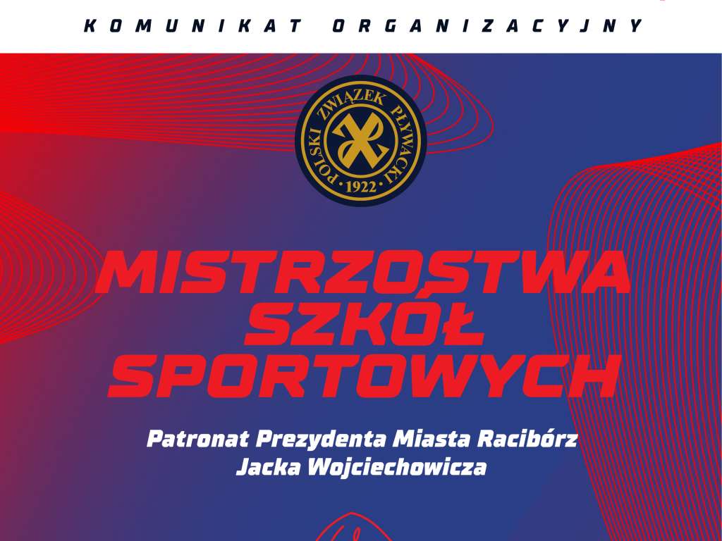 Mistrzostwa Szkół Sportowych pod patronatem Prezydenta Miasta Raciborza Jacka Wojciechowicza