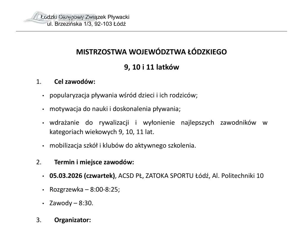 Mistrzostwa  Województwa Łódzkiego 9, 10, 11 lat