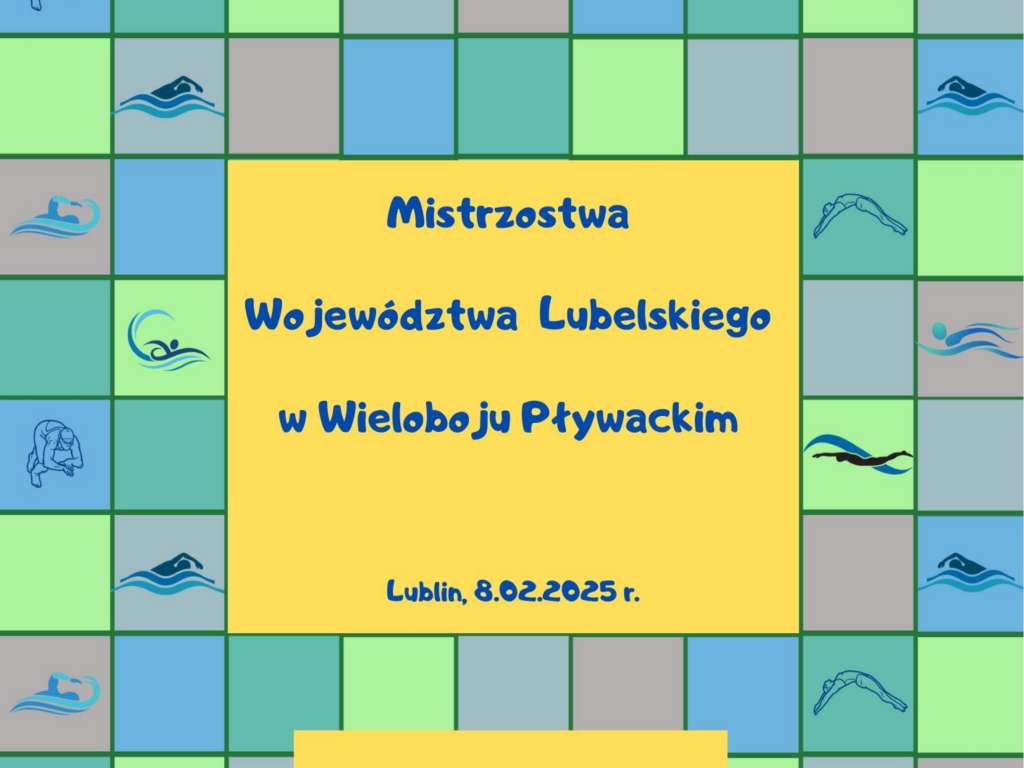 Mistrzostwa Województwa Lubelskiego w Wieloboju Pływackim