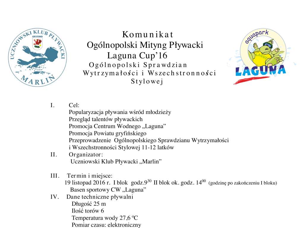 Ogólnopolski Sprawdzian Wytrzymałości i Wszechstronności Stylowej 11,12 lat  Miting Laguna Cup 2016