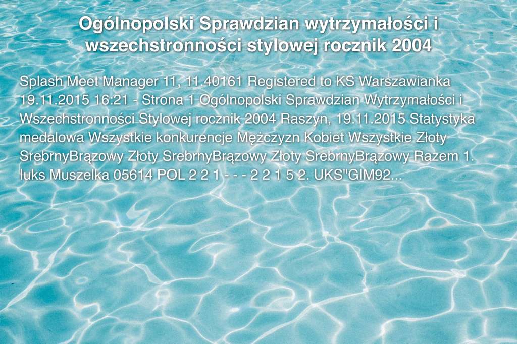 Ogólnopolski Sprawdzian wytrzymałości i wszechstronności stylowej rocznik 2004