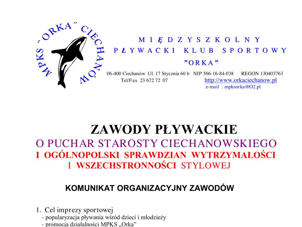 Ogólnopolski Sprawdzian Wytrzymałości i Wszechstronności Stylowej / Zawody Pływackie o Puchar Starosty Ciechanowskiego