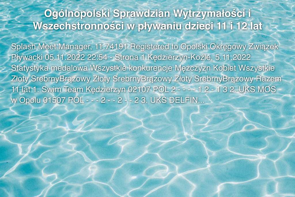 Ogólnopolski Sprawdzian Wytrzymałości i Wszechstronności w pływaniu dzieci 11 i 12 lat
