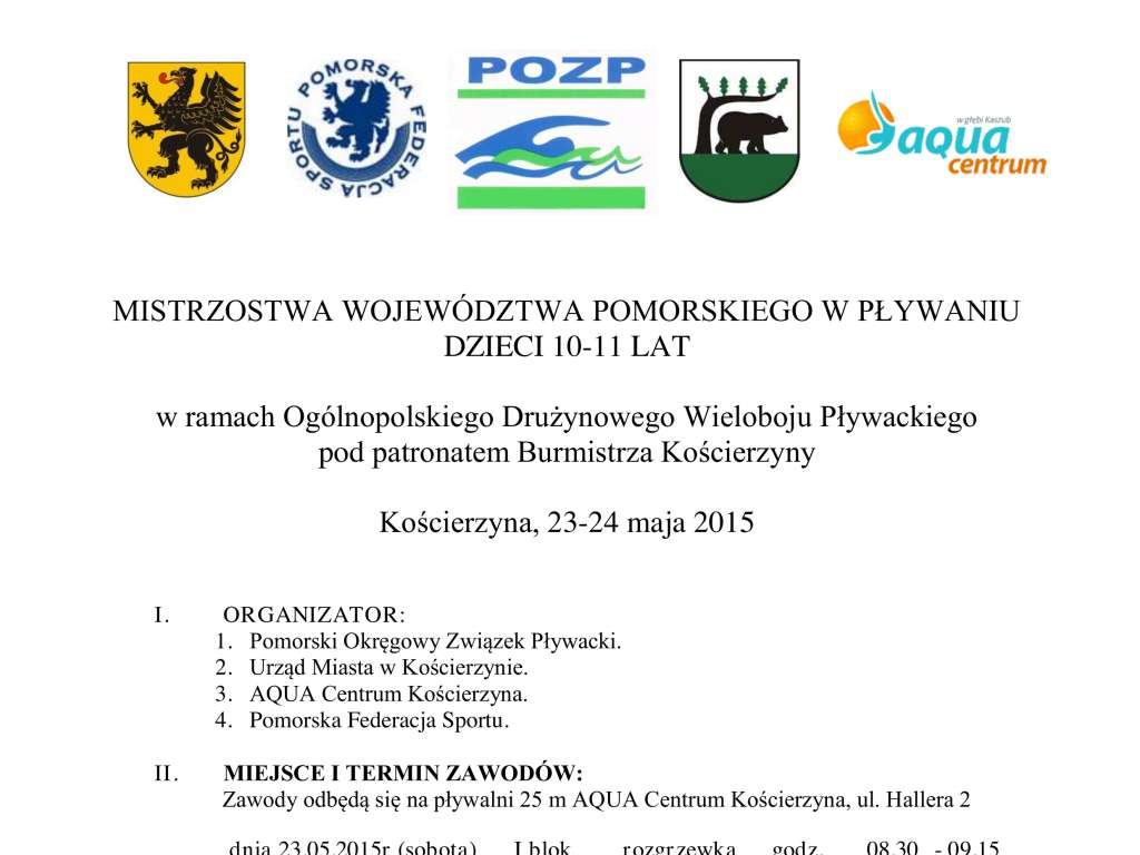Ogólnopolskie Drużynowe Zawody Dzieci 10, 11 lat, Mistrzostwa Województwa Pomorskiego w Pływaniu