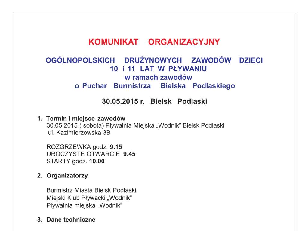 Ogólnopolskie Drużynowe Zawody Dzieci 10, 11 lat w ramach zawodów o Puchar Burmistrza Bielska Podlaskiego