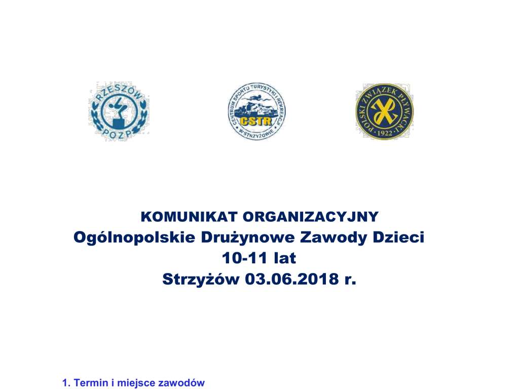 Ogólnopolskie Drużynowe Zawody Dzieci 10,11 lat