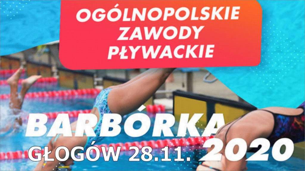 Ogólnopolskie Zawody Pływackie Barbórka 2020
