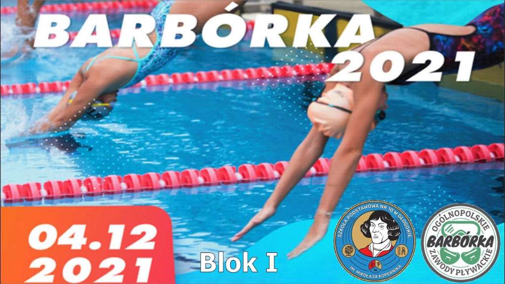 Ogólnopolskie Zawody Pływackie BARBÓRKA 2021