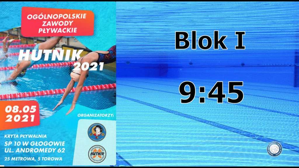 Ogólnopolskie Zawody Pływackie HUTNIK 2021