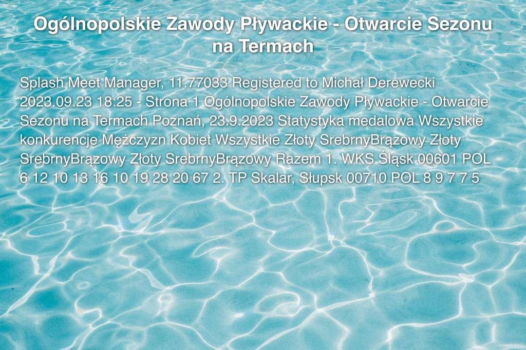 Ogólnopolskie Zawody Pływackie - Otwarcie Sezonu na Termach